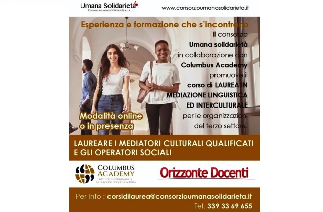 Consorzio Umana Solidarietà e Columbus Academy presentano il corso di laurea in ‘Mediazione linguistica ed interculturale per le organizzazioni del Terzo settore’. Aperte le iscrizioni. 